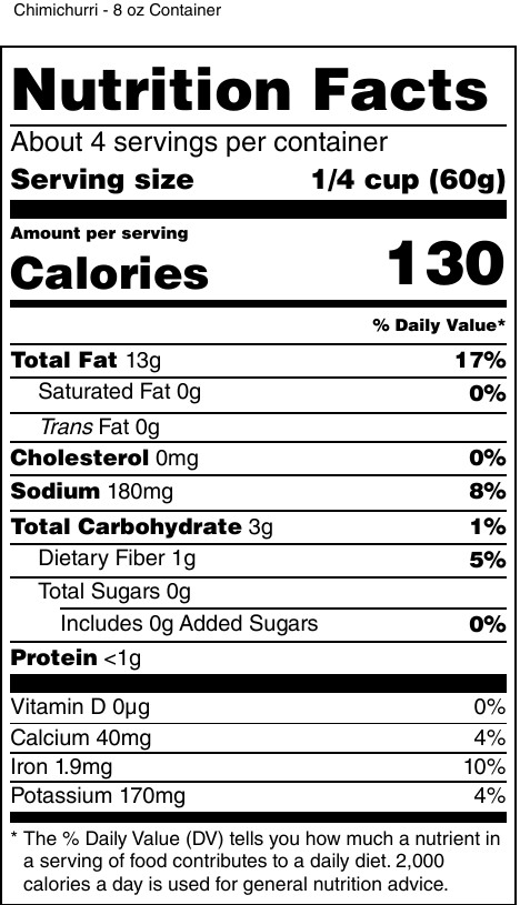 Nutrition Facts for Chimichurri Del Cazador 8 oz container: about 4 servings, 1/4 cup (60 g) serving size, 130 calories